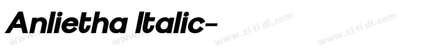 Anlietha Italic字体转换 Anlietha Italic字体转换